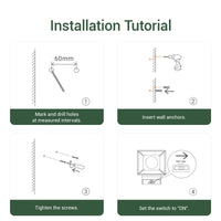 Installation tutorial continued — mark and drill holes at 60mm intervals, insert wall anchors, tighten screws, set switch to ON position